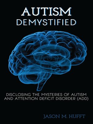 cover image of Autism Demystified